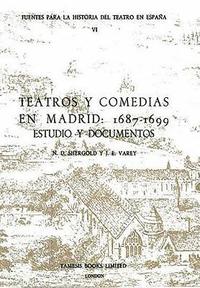 bokomslag Teatros y Comedias en Madrid: 1687-1699