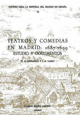 bokomslag Teatros Y Comedias En Madrid: 1687-1699: Estudios Y Documentos