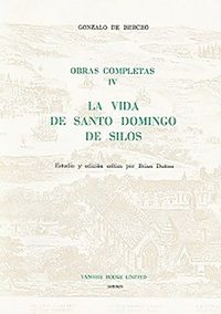 bokomslag La Vida de Santo Domingo de Silos (Obras Completas IV)