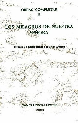 Los Milagros de Nuestra Senora (Obras Completas II) 1