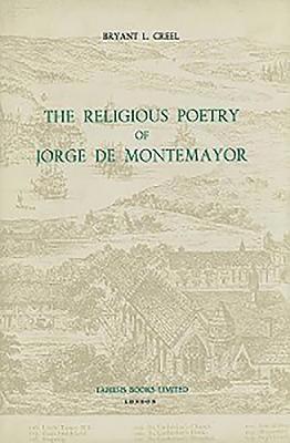 bokomslag The Religious Poetry of Jorge de Montemayor