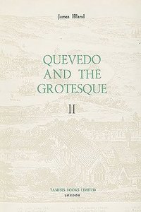 bokomslag Quevedo and the Grotesque (II): 92