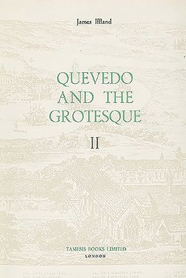 bokomslag Quevedo and the Grotesque (II): 92