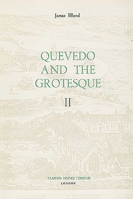 Quevedo and the Grotesque (II): 92 1