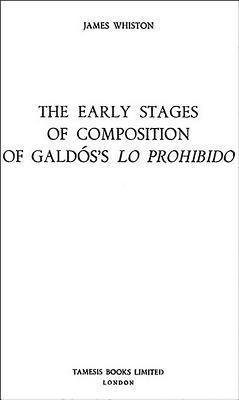 bokomslag The Early Stages of Composition of Galdos's 'Lo Prohibido'