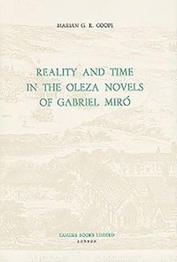 bokomslag Reality and Time in the Oleza Novels of Gabriel Miro: 102