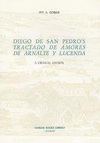 bokomslag Diego de San Pedro's 'Tractado de Amores de Arnalte y Lucenda'