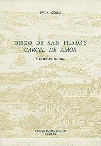 bokomslag Diego de San Pedro's 'Cárcel de Amor'