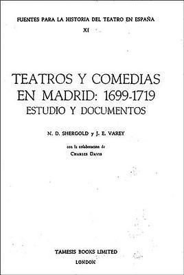 bokomslag Teatros Y Comedias En Madrid: 1699-1719: Estudio Y Documentos