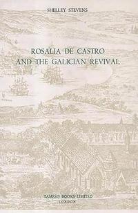 bokomslag Rosalía de Castro and the Galician Revival
