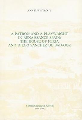 A Patron and a Playwright in Renaissance Spain 1