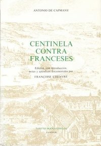 bokomslag Centinela Contra Franceses