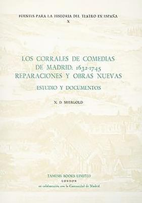 bokomslag Los Corrales de Comedias de Madrid: 1632-1745.  Reparaciones y obras nuevas