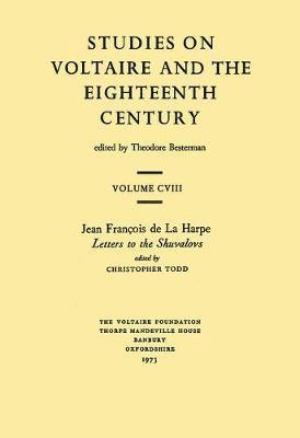 Jean Franois de la Harpe, 'Letters to the Shuvalovs' 1
