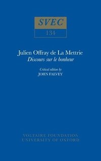 bokomslag Julien Offray de La Mettrie, 'Discours sur le bonheur'