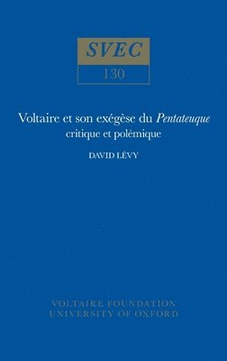 David Lévy - Voltaire et son exégèse du Pentateuque, Häftad