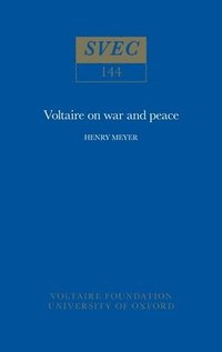 bokomslag Voltaire on War and Peace