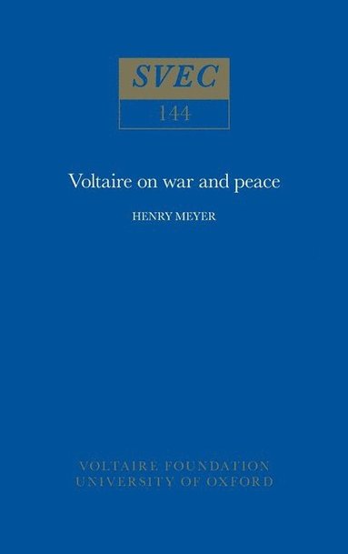 bokomslag Voltaire on War and Peace