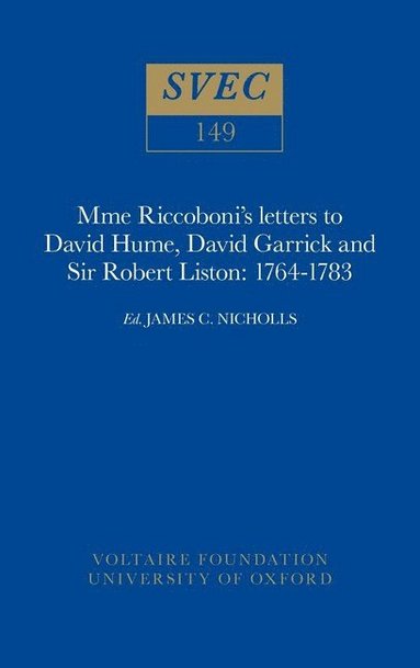 bokomslag Mme Riccoboni's letters to David Hume, David Garrick and Sir Robert Liston, 1764-1783