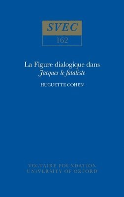 La Figure dialogique dans 'Jacques le fataliste' 1