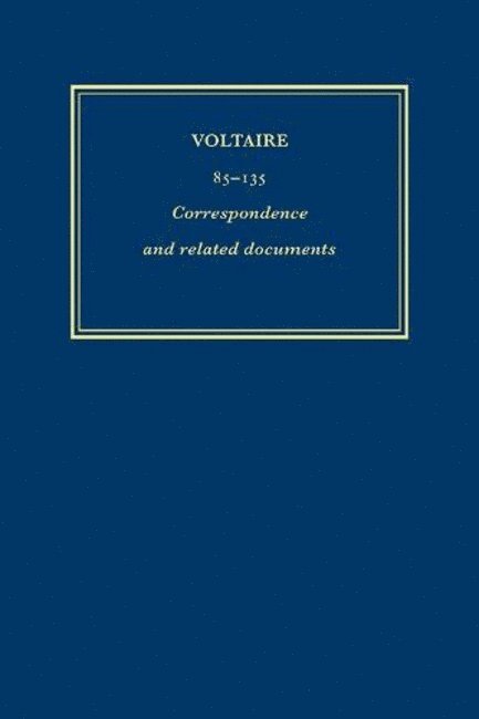 Œuvres complètes de Voltaire (Complete Works of Voltaire) 85-135
