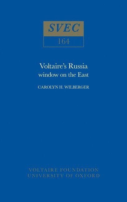 Carolyn H. Wilberger - Voltaire's Russia, Häftad