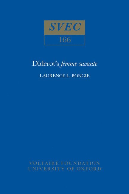 Laurence L. Bongie - Diderot's Femme Savante, Häftad