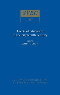 bokomslag Facets of Education in the Eighteenth Century