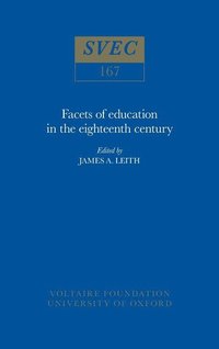 bokomslag Facets of Education in the Eighteenth Century