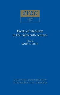 bokomslag Facets of Education in the Eighteenth Century