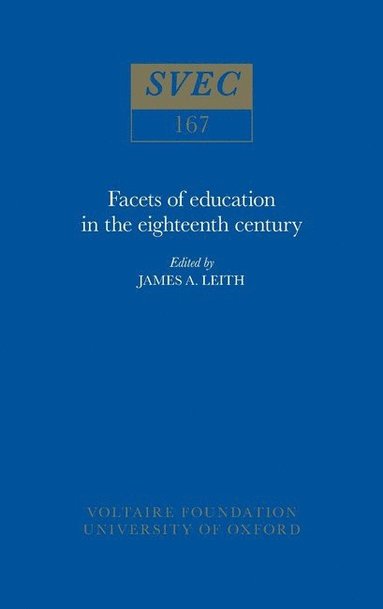 bokomslag Facets of Education in the Eighteenth Century