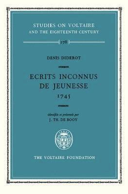 Denis Diderot, Ecrits Inconnus de Jeunesse 1745 1