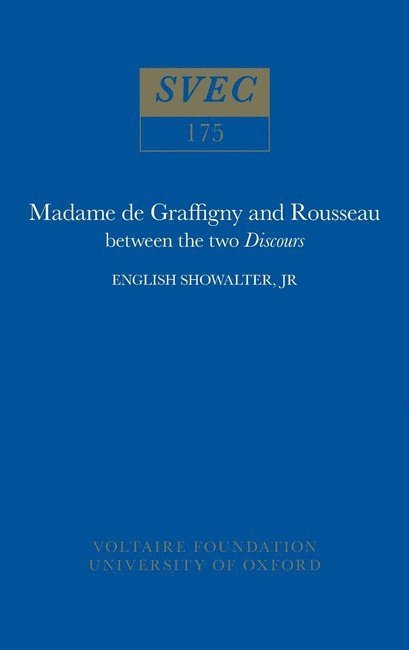 Madame de Graffigny and Rousseau 1