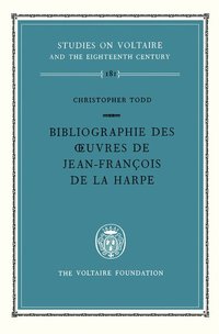 bokomslag Bibliographie des Oeuvres de Jean-Francois De La Harpe