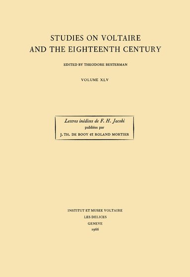 J. Th. de Booy, Roland Mortier - Les Années de formation de F. H. Jacobi, Inbunden