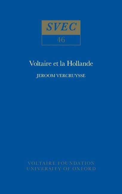 Jeroom Vercruysse - Voltaire et la Hollande, Inbunden