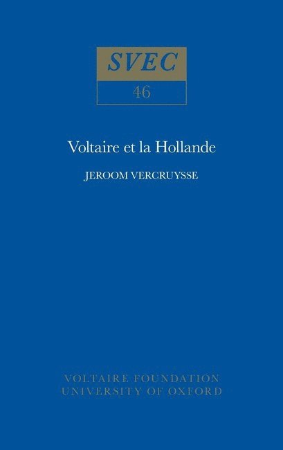 Voltaire et la Hollande 1