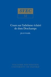 bokomslag Cours Sur l'Athisme clair De Dom Deschamps