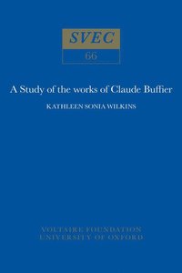 bokomslag Study of the works of Claude Buffier