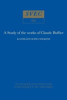 bokomslag Study of the works of Claude Buffier