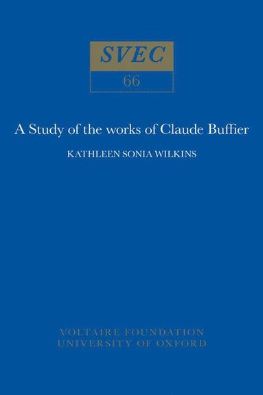 bokomslag Study of the works of Claude Buffier