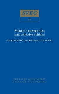 bokomslag Voltaire's manuscripts and collective editions