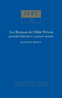 J.R. Monty - Les Romans De L'abbé Prévost, Häftad