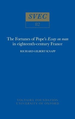 The Fortunes of Pope's 'Essay on man' in 18th-century France 1