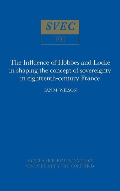bokomslag Influence of Hobbes and Locke in the shaping of the concept of sovereignty in eighteenth-century France