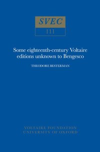 bokomslag Some Eighteenth-Century Voltaire Editions Unknown to Bengesco