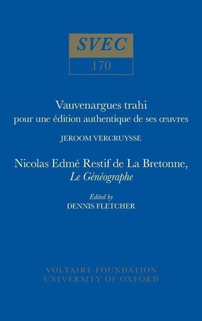 Vauvenargues trahi: pour une dition authentique de ses uvres | Nicolas Edme Restif de La Bretonne, Le Gnographe 1