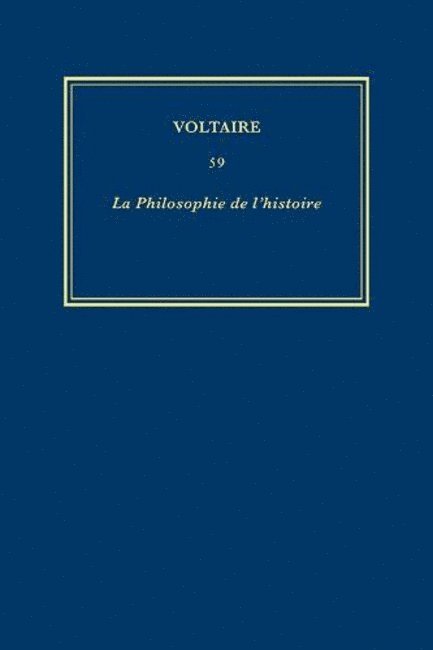 Voltaire, J.H. Brumfitt - Œuvres complètes de Voltaire (Complete Works of Voltaire) 59, Inbunden