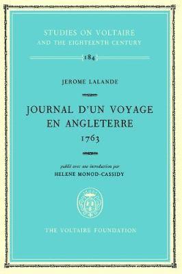 Jerome Lalande, Journal d'un Voyage en Angleterre 1763 1