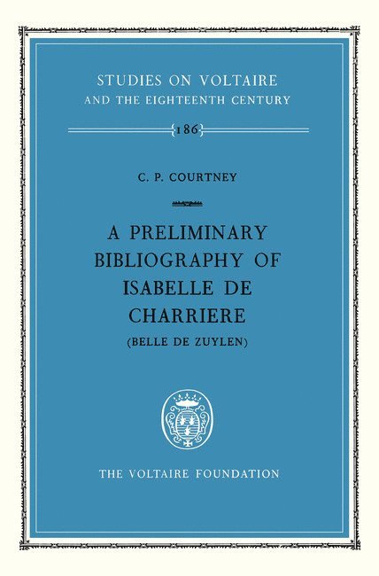 preliminary bibliography of Isabelle de Charrière (Belle de Zuylen)
